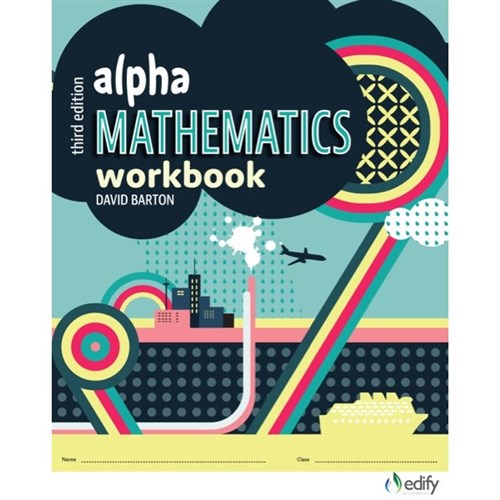 Alpha Mathematics Workbook 3rd Edition Year 9 9780947496470 